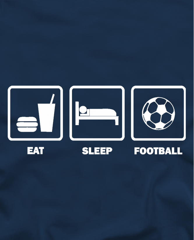 Eat sleep football